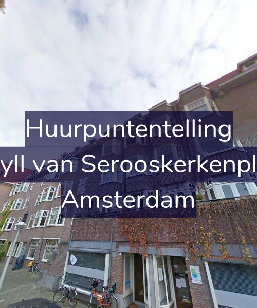 Foto gevel Huurpuntentelling voor Van Tuyll van Serooskerkenplein 4-1, Amsterdam