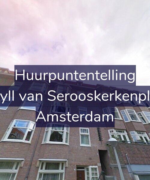 Foto gevel Huurpuntentelling voor Van Tuyll van Serooskerkenplein 6-3, Amsterdam