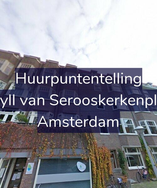 Foto gevel Huurpuntentelling voor Van Tuyll van Serooskerkenplein 3-1, Amsterdam