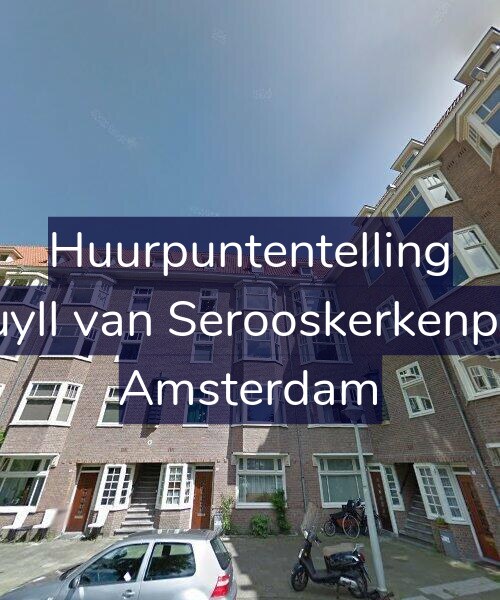 Foto gevel Huurpuntentelling voor Van Tuyll van Serooskerkenplein 15, Amsterdam