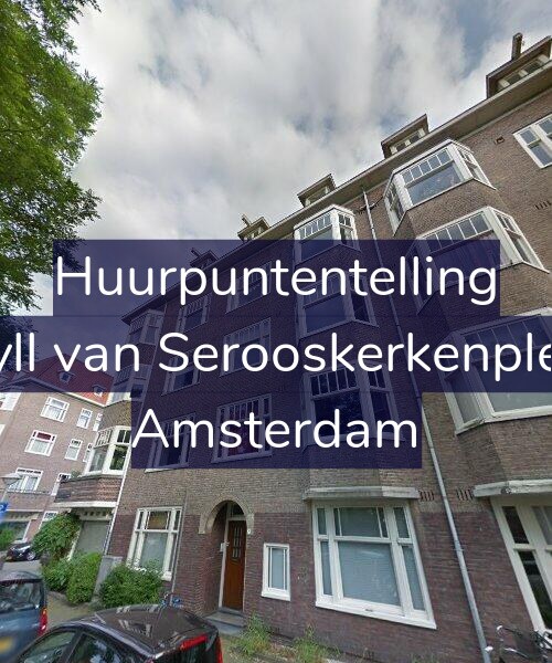 Foto gevel Huurpuntentelling voor Van Tuyll van Serooskerkenplein 29-2, Amsterdam