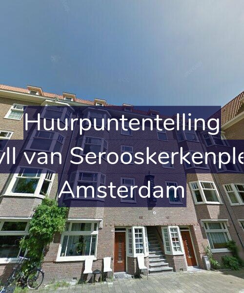 Foto gevel Huurpuntentelling voor Van Tuyll van Serooskerkenplein 11-3, Amsterdam