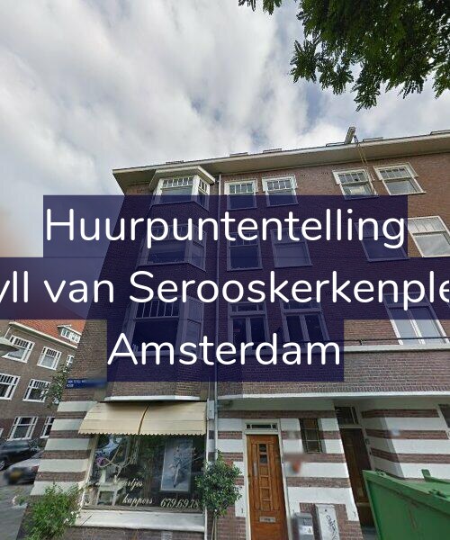 Foto gevel Huurpuntentelling voor Van Tuyll van Serooskerkenplein 37-3, Amsterdam