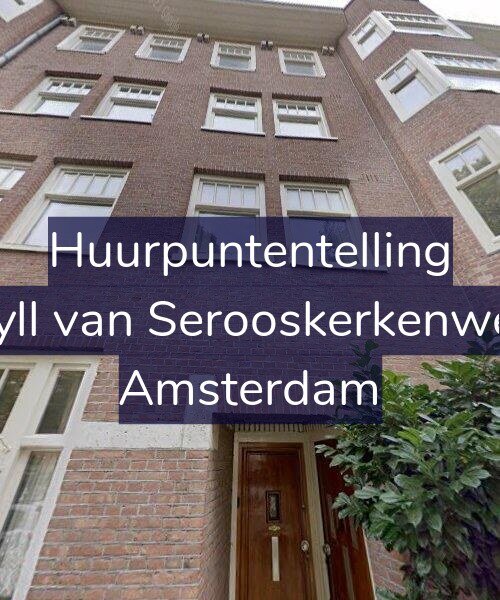 Foto gevel Huurpuntentelling voor Van Tuyll van Serooskerkenweg 69-1, Amsterdam