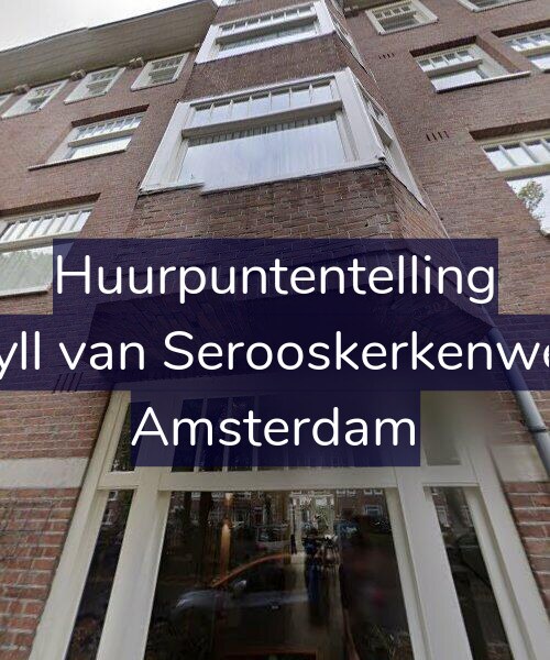 Foto gevel Huurpuntentelling voor Van Tuyll van Serooskerkenweg 25-3, Amsterdam