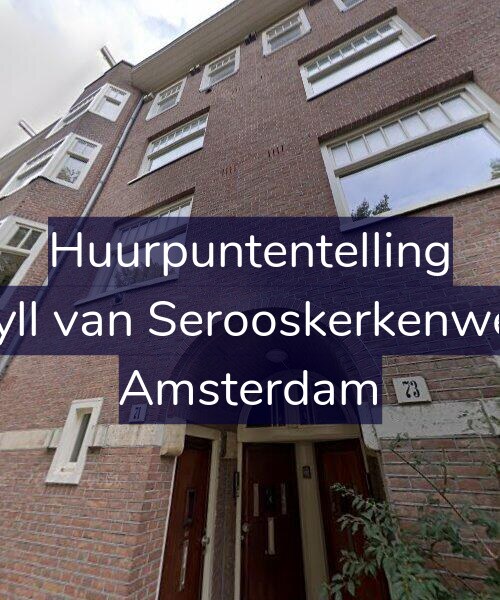 Foto gevel Huurpuntentelling voor Van Tuyll van Serooskerkenweg 71-3, Amsterdam