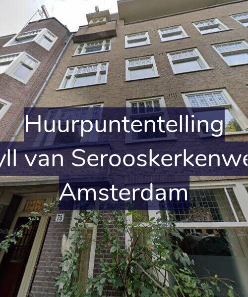 Foto gevel Huurpuntentelling voor Van Tuyll van Serooskerkenweg 75-H, Amsterdam