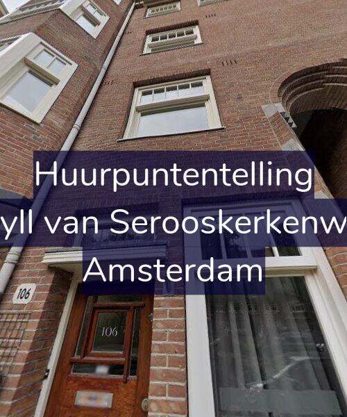 Foto gevel Huurpuntentelling voor Van Tuyll van Serooskerkenweg 106, Amsterdam