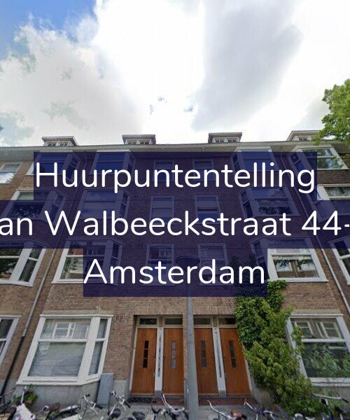 Foto gevel Huurpuntentelling voor Van Walbeeckstraat 44-1, Amsterdam