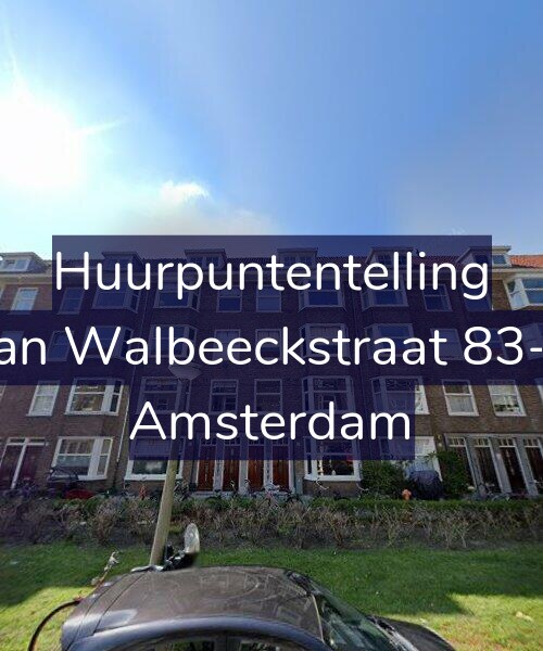 Foto gevel Huurpuntentelling voor Van Walbeeckstraat 83-H, Amsterdam