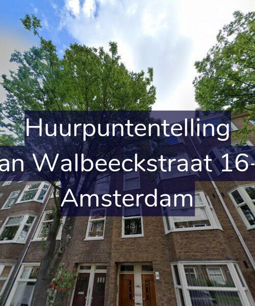 Foto gevel Huurpuntentelling voor Van Walbeeckstraat 16-3, Amsterdam