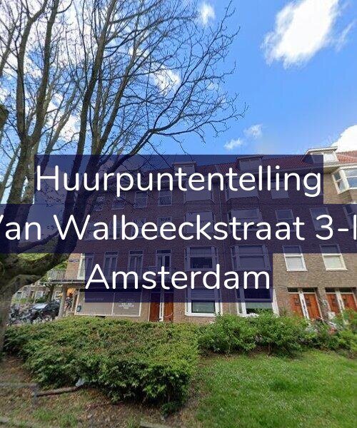 Foto gevel Huurpuntentelling voor Van Walbeeckstraat 3-H, Amsterdam