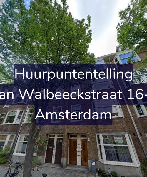 Foto gevel Huurpuntentelling voor Van Walbeeckstraat 16-1, Amsterdam