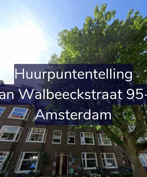 Foto gevel Huurpuntentelling voor Van Walbeeckstraat 95-2, Amsterdam