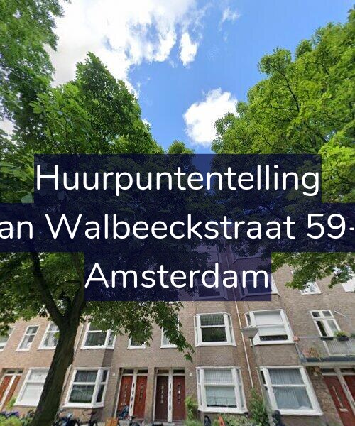 Foto gevel Huurpuntentelling voor Van Walbeeckstraat 59-2, Amsterdam