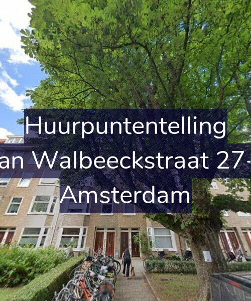 Foto gevel Huurpuntentelling voor Van Walbeeckstraat 27-1, Amsterdam