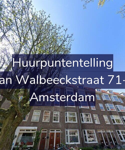 Foto gevel Huurpuntentelling voor Van Walbeeckstraat 71-2, Amsterdam