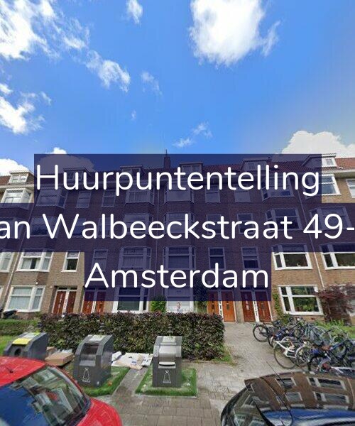 Foto gevel Huurpuntentelling voor Van Walbeeckstraat 49-H, Amsterdam