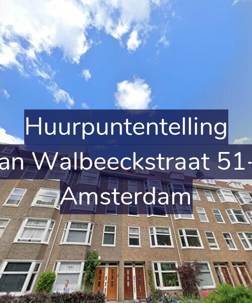Foto gevel Huurpuntentelling voor Van Walbeeckstraat 51-3, Amsterdam