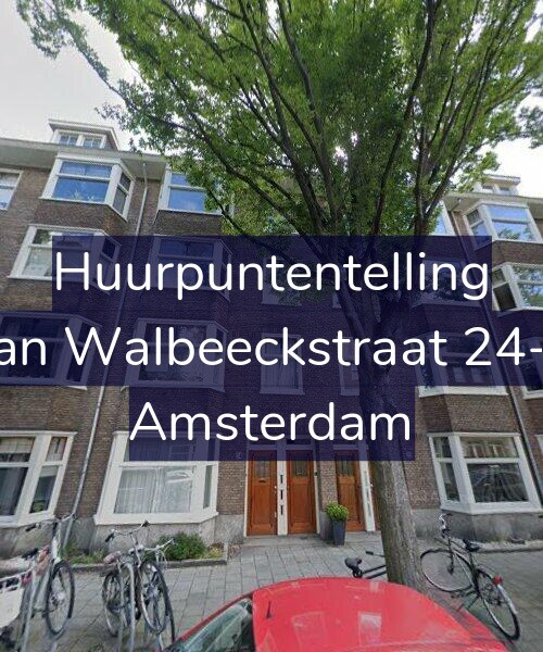 Foto gevel Huurpuntentelling voor Van Walbeeckstraat 24-H, Amsterdam