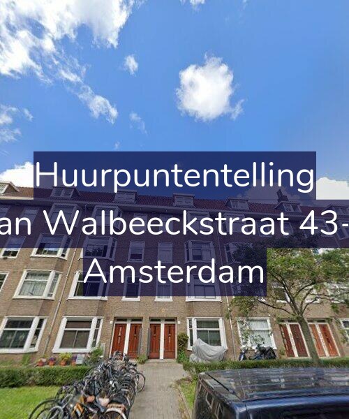 Foto gevel Huurpuntentelling voor Van Walbeeckstraat 43-C, Amsterdam