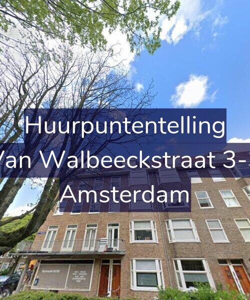 Foto gevel Huurpuntentelling voor Van Walbeeckstraat 3-3, Amsterdam