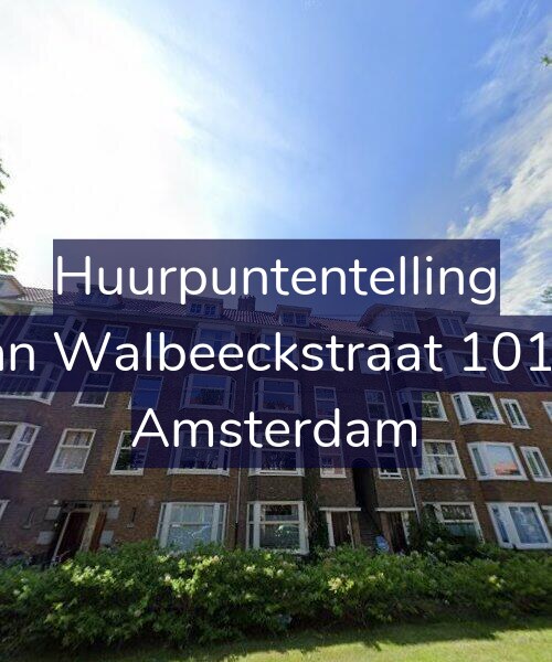 Foto gevel Huurpuntentelling voor Van Walbeeckstraat 101-3, Amsterdam