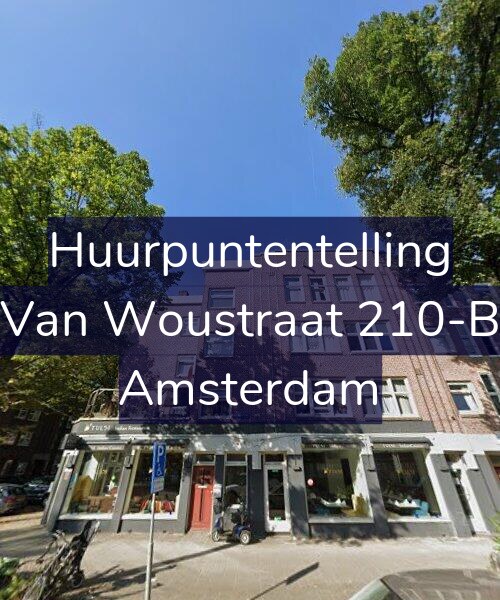Foto gevel Huurpuntentelling voor Van Woustraat 210-B, Amsterdam