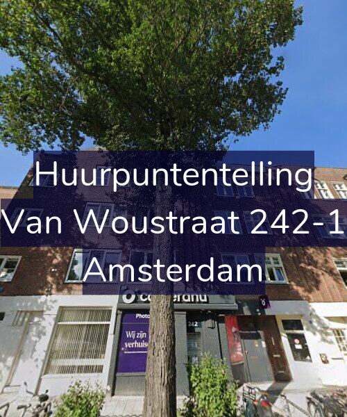 Foto gevel Huurpuntentelling voor Van Woustraat 242-1, Amsterdam