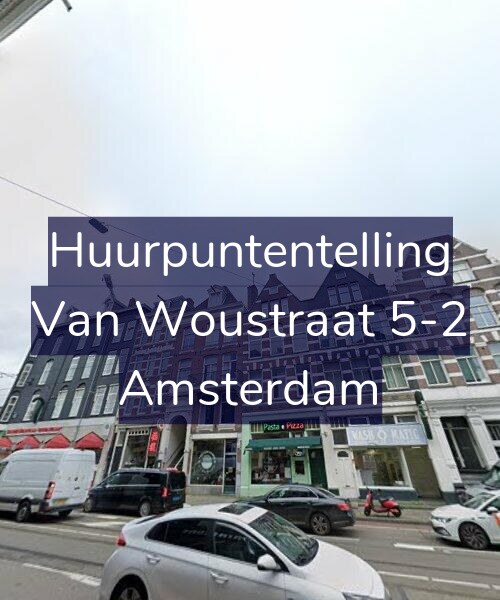 Foto gevel Huurpuntentelling voor Van Woustraat 5-2, Amsterdam