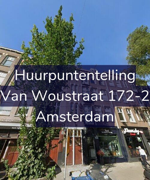 Foto gevel Huurpuntentelling voor Van Woustraat 172-2, Amsterdam