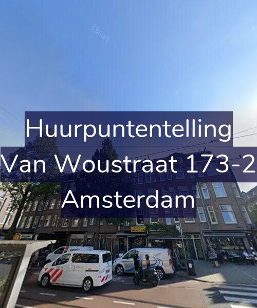 Foto gevel Huurpuntentelling voor Van Woustraat 173-2, Amsterdam