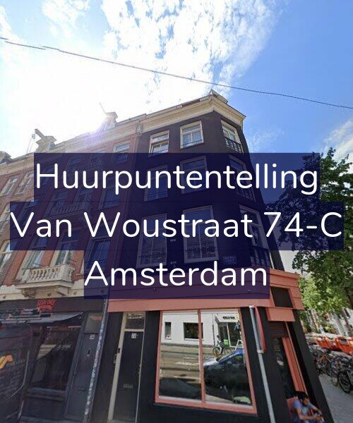Foto gevel Huurpuntentelling voor Van Woustraat 74-C, Amsterdam