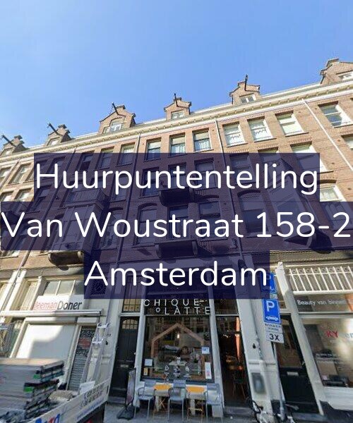 Foto gevel Huurpuntentelling voor Van Woustraat 158-2, Amsterdam