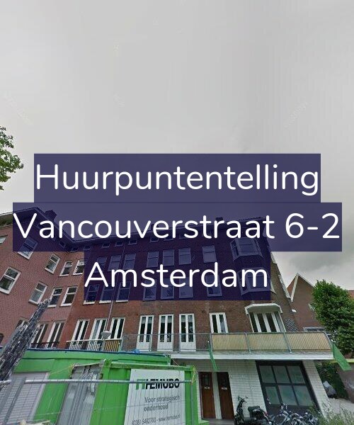 Foto gevel Huurpuntentelling voor Vancouverstraat 6-2, Amsterdam