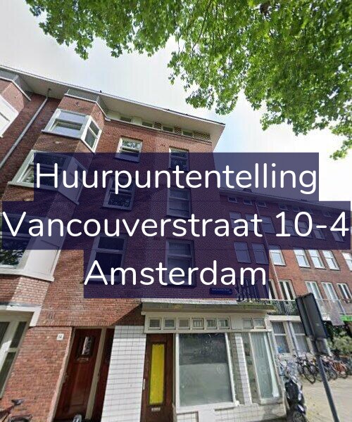 Foto gevel Huurpuntentelling voor Vancouverstraat 10-4, Amsterdam