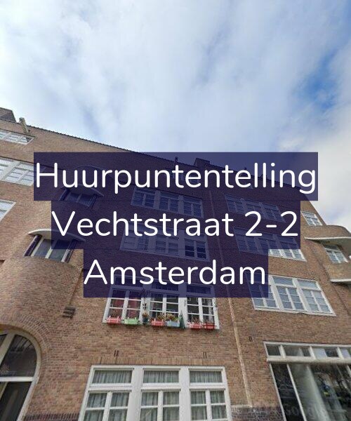 Foto gevel Huurpuntentelling voor Vechtstraat 2-2, Amsterdam