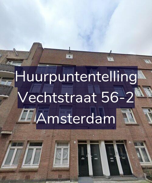 Foto gevel Huurpuntentelling voor Vechtstraat 56-2, Amsterdam