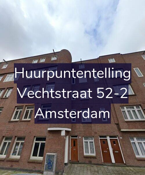 Foto gevel Huurpuntentelling voor Vechtstraat 52-2, Amsterdam