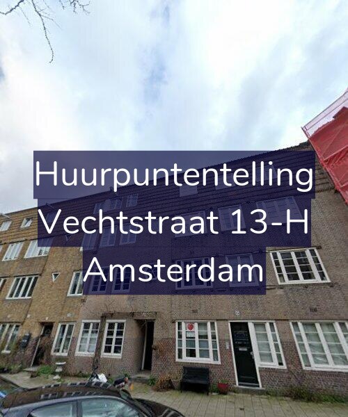 Foto gevel Huurpuntentelling voor Vechtstraat 13-H, Amsterdam