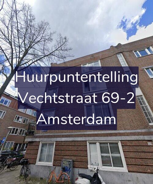 Foto gevel Huurpuntentelling voor Vechtstraat 69-2, Amsterdam