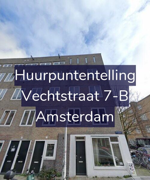 Foto gevel Huurpuntentelling voor Vechtstraat 7-B, Amsterdam