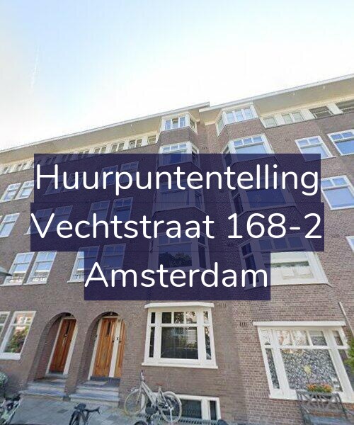 Foto gevel Huurpuntentelling voor Vechtstraat 168-2, Amsterdam