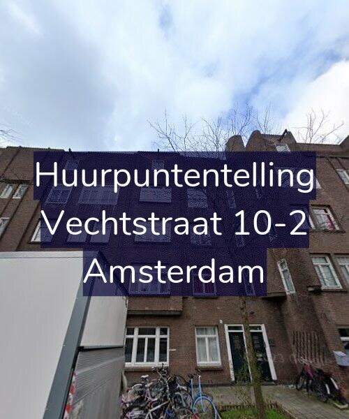 Foto gevel Huurpuntentelling voor Vechtstraat 10-2, Amsterdam