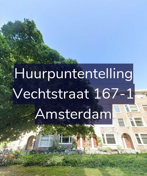 Foto gevel Huurpuntentelling voor Vechtstraat 167-1, Amsterdam