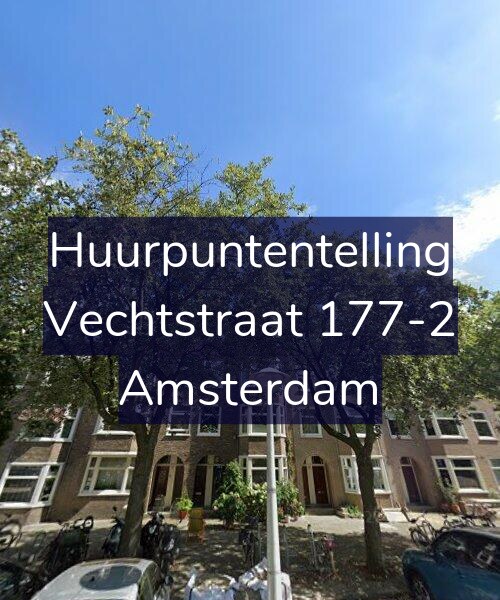 Foto gevel Huurpuntentelling voor Vechtstraat 177-2, Amsterdam