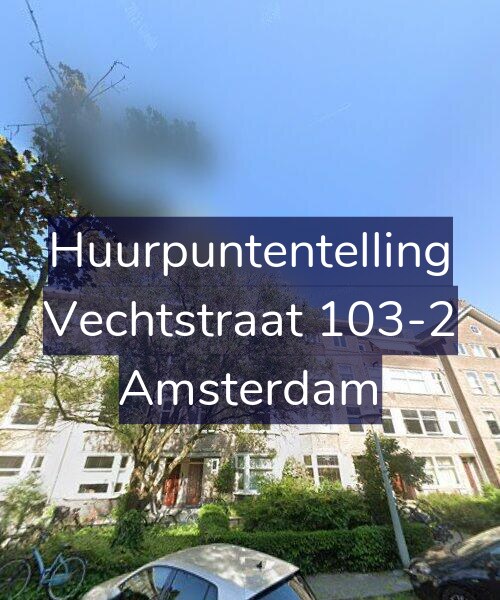 Foto gevel Huurpuntentelling voor Vechtstraat 103-2, Amsterdam