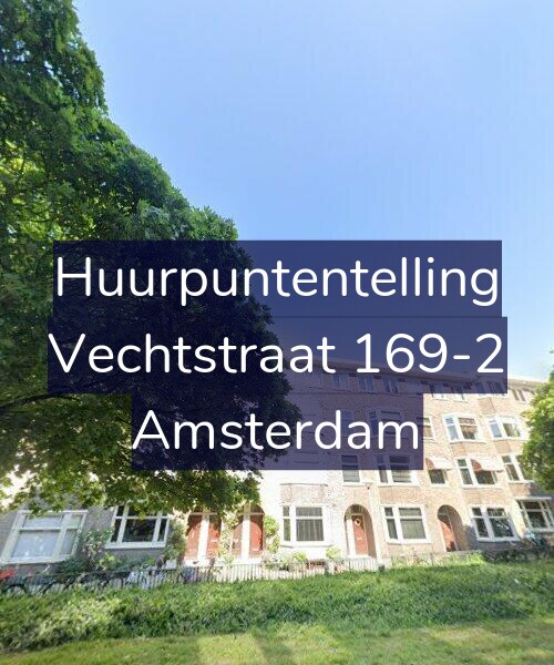 Foto gevel Huurpuntentelling voor Vechtstraat 169-2, Amsterdam