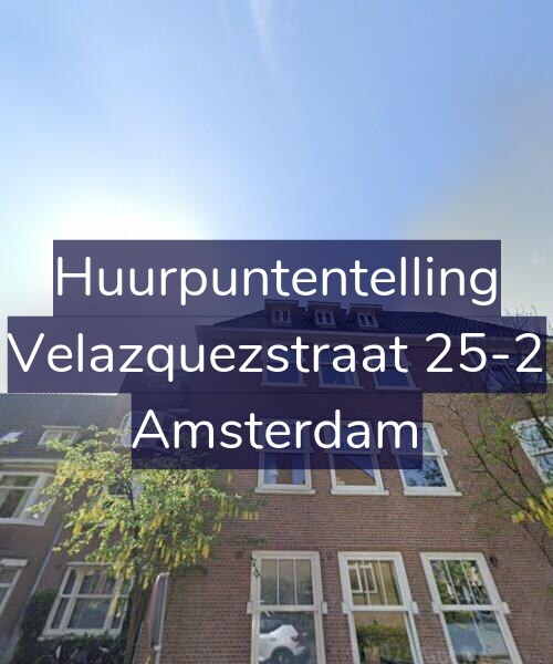 Foto gevel Huurpuntentelling voor Velazquezstraat 25-2, Amsterdam