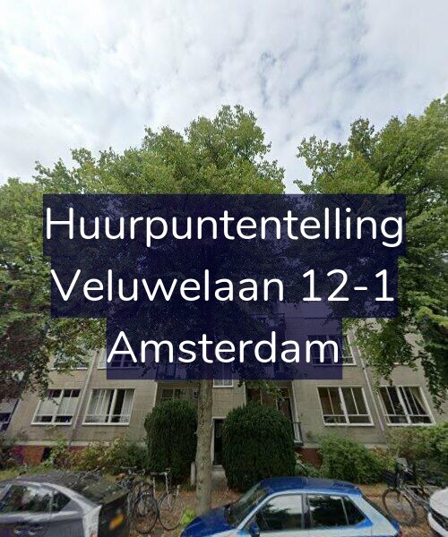 Foto gevel Huurpuntentelling voor Veluwelaan 12-1, Amsterdam